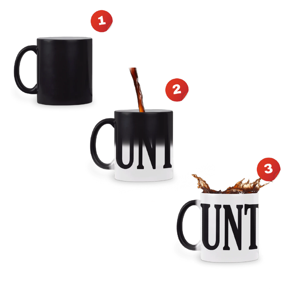 HEAT REVEAL MUG C*NT
