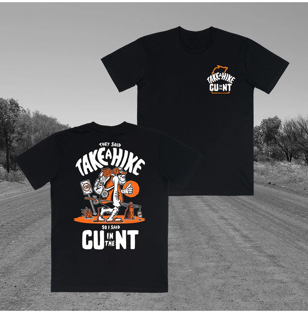 CUintheNT T-SHIRT TAKE A HIKE