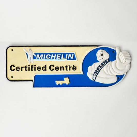 MICHELIN CERTIFIED CENTRE CAST SIGN